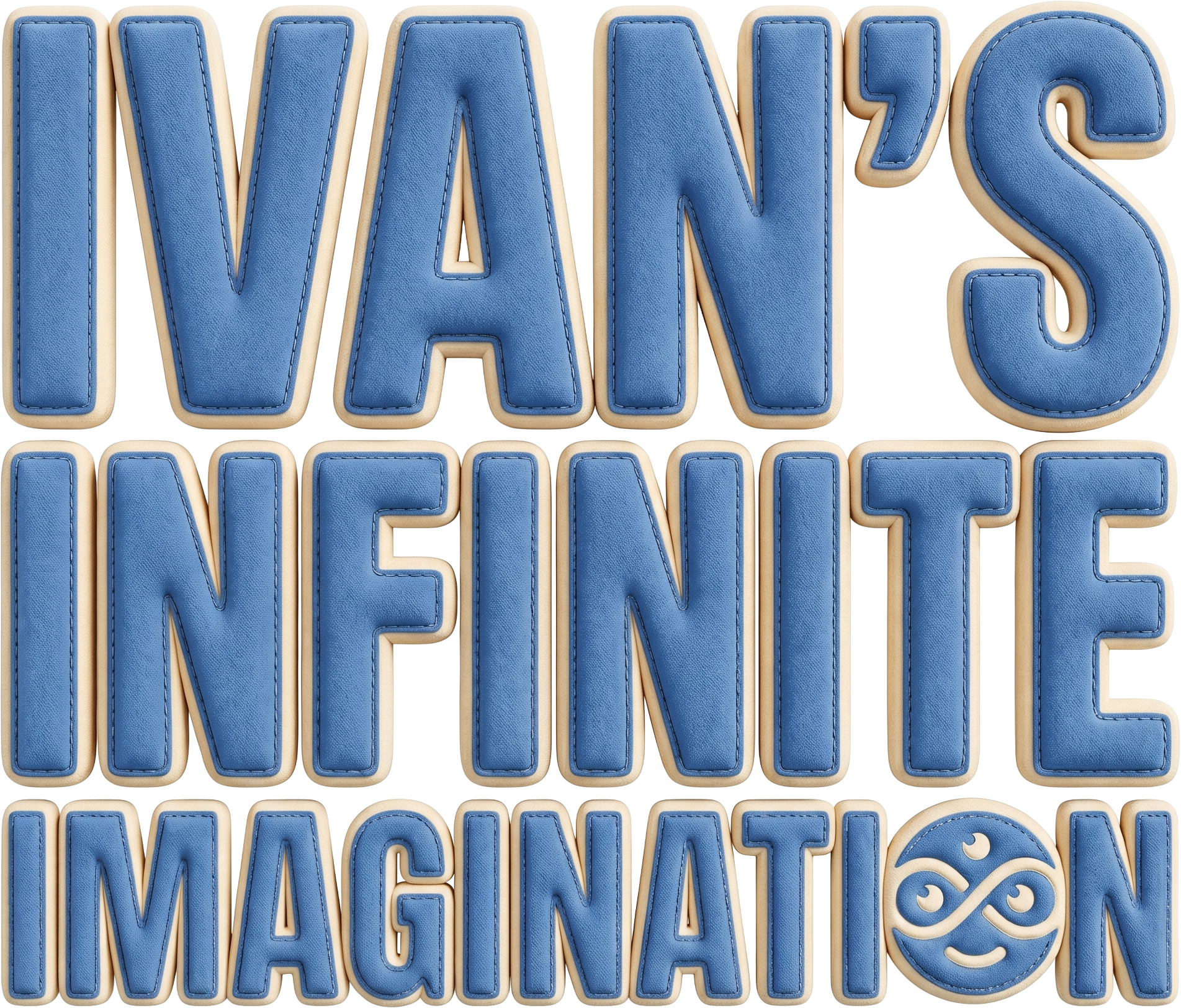 Ivan's Infinite Imagination